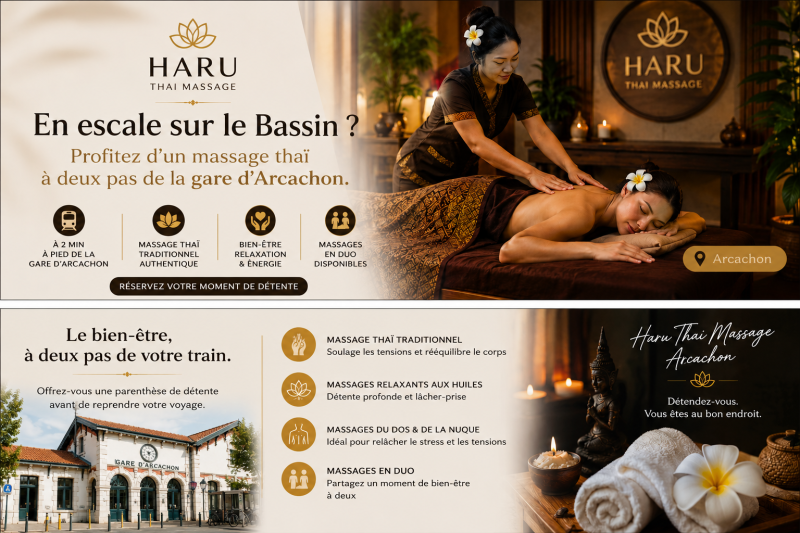 En escale sur le Bassin ? Profitez d'un massage thaï à Arcachon à deux pas de la gare