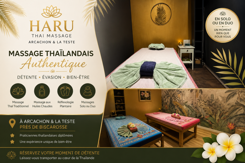 Massage Thaïlandais Authentique à Arcachon & La Teste – Solo ou Duo près de Biscarrosse  Haru Thai Massage